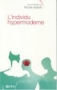 L'individu hypermoderne